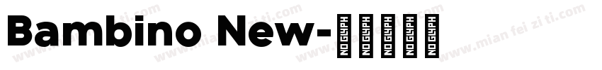 Bambino New字体转换